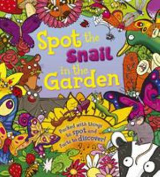 Paperback Spot the Snail in the Garden Book