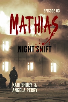 Paperback Mathias: Night Shift Book