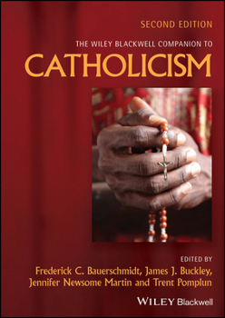 Hardcover The Wiley Blackwell Companion to Catholicism Book