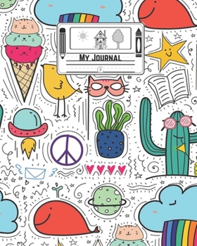 My Journal: Kids Write and Draw Happy Doodle