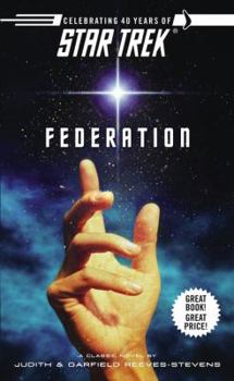 Federation (Star Trek) - Book #84 of the Star Trek Classic