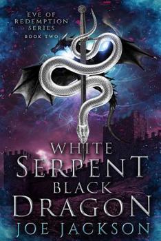 Paperback White Serpent, Black Dragon Book