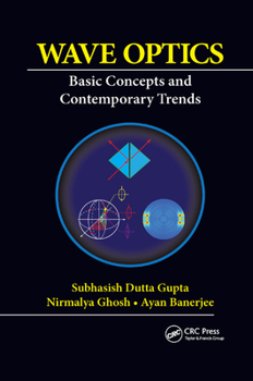 Paperback Wave Optics: Basic Concepts and Contemporary Trends Book