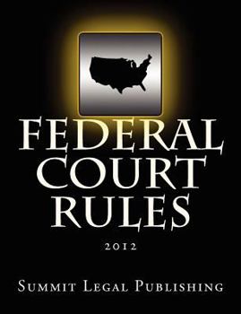 Paperback Federal Court Rules: 2012 Book