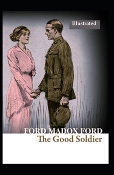 Paperback The Good Soldier Illustrated Book