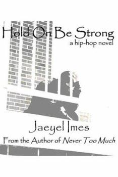 Mass Market Paperback Hold on Be Strong Book