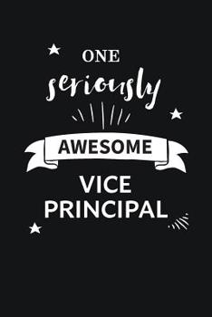 Paperback Awesome Vice Principal Notebook Blank Lined Gift Journal: Notebook to show appreciation for the best Vice Principal Ever! Book