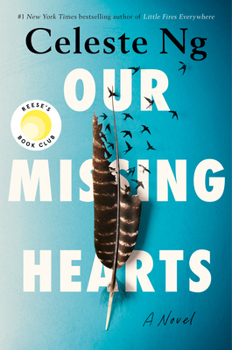 Hardcover Our Missing Hearts: Reese's Book Club (a Novel) Book