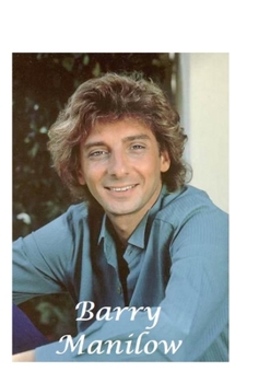 Paperback Barry Manilow: The Untold Story Book