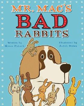 Hardcover Mr. Mac's Bad Rabbits Book