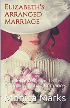 Paperback Elizabeth's Arranged Marriage Book