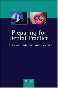 Paperback Preparing for Dental Practice Book