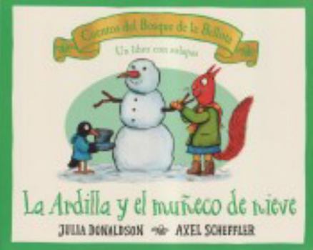 La ardilla y el muñeco de nieve