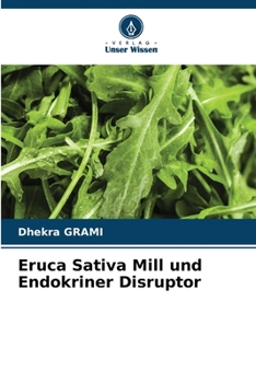 Paperback Eruca Sativa Mill und Endokriner Disruptor [German] Book