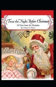 Paperback Twas the Night before Christmas(A Visit from St. Nicholas): a classics Illustrated edition Book
