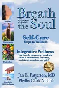 Paperback Breath for the Soul: Self-Care Steps to Wellness Book