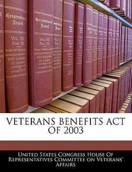 Veterans Benefits Act Of 2003