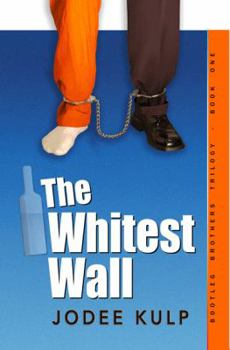 Perfect Paperback The Whitest Wall (Bootleg Brothers) (Mom's Choice Awards Recipient) Book