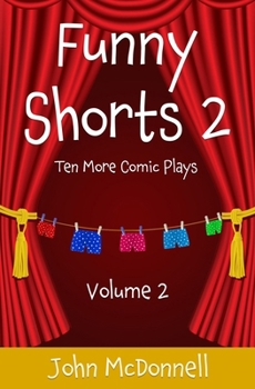 Paperback Funny Shorts 2: Ten More Comic Plays Book