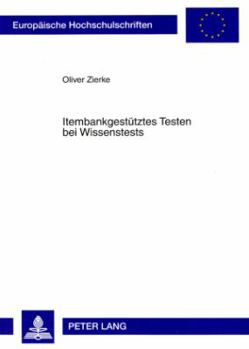 Paperback Itembankgestuetztes Testen Bei Wissenstests [German] Book