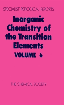Inorganic Chemistry of the Transition Elements vol 6