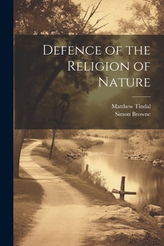 Paperback Defence of the Religion of Nature Book