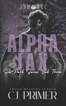 Paperback Alpha Jax: six-pack series book three Book