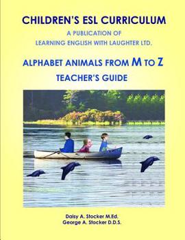 Paperback Alphabet Animals From M to Z: Teacher's Guide Book