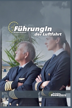 Paperback Führung In der Luftfahrt [German] Book
