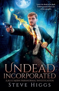 Undead Incorporated