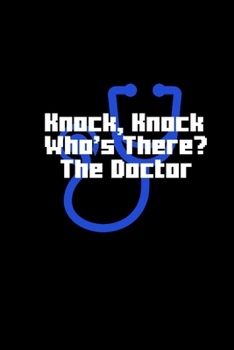 Paperback Knock, knock who's there? The Doctor: Hangman Puzzles - Mini Game - Clever Kids - 110 Lined pages - 6 x 9 in - 15.24 x 22.86 cm - Single Player - Funn Book