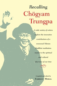 Paperback Recalling Chogyam Trungpa Book
