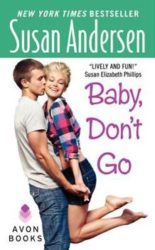 Baby, Don't Go (Baby #3) - Book #3 of the Baby
