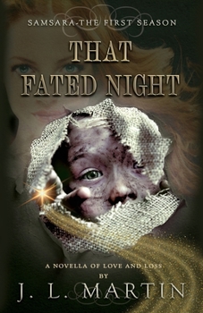 Paperback That Fated Night: A Novella of Love and Loss [Large Print] Book