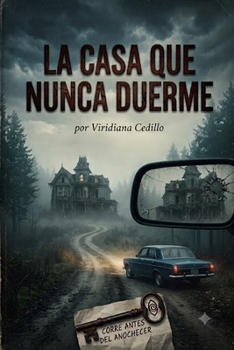 Paperback La casa que nunca duerme [Spanish] Book