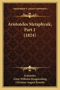 Paperback Aristoteles Metaphysik, Part 1 (1824) [German] Book