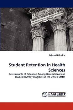 Paperback Student Retention in Health Sciences Book
