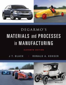 Hardcover DeGarmo's Materials and Processes in Manufacturing Book