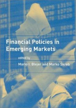 Hardcover Financial Policies in Emerging Markets Book