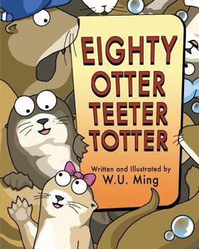 Paperback Eighty Otter Teeter Totter Book