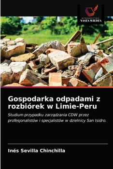 Paperback Gospodarka odpadami z rozbiórek w Limie-Peru [Polish] Book