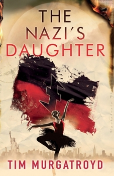 Paperback The Nazi's Daughter Book