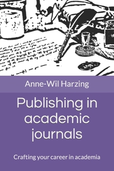 Paperback Publishing in academic journals: Crafting your career in academia Book