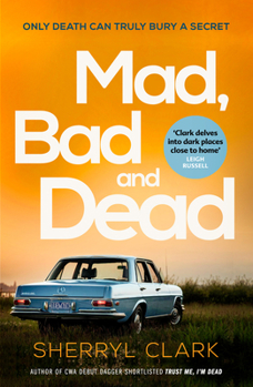 Paperback Mad, Bad and Dead: Volume 3 Book