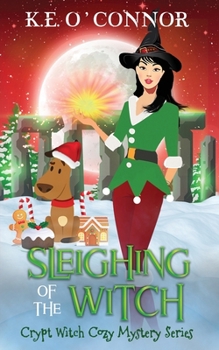 Paperback Sleighing of the Witch Book