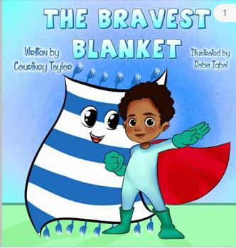 Paperback The Bravest Blanket Book