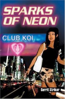 Paperback Sparks of Neon Book
