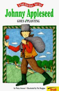 Paperback Johnny Appleseed Goes A' Planting - Pbk Book