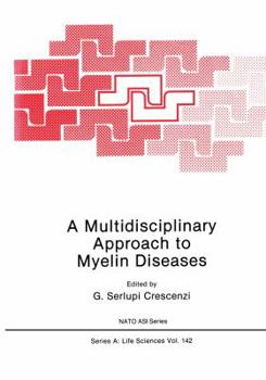 Paperback A Multidisciplinary Approach to Myelin Diseases Book