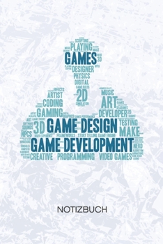 Paperback Game Development: Game Designer Notizbuch A5 Kariert - Entwickler Heft - Game Development Notizheft 120 Seiten KARO - Indie Game Dev Not [German] Book